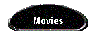Movies